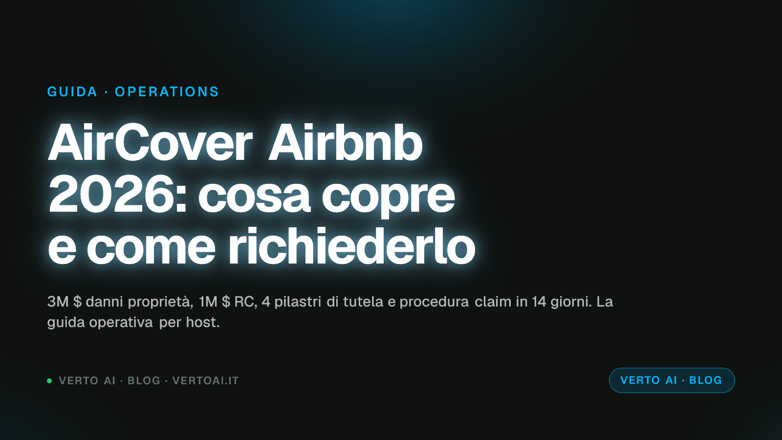 Guida AirCover Airbnb 2026 per host - 4 pilastri di tutela