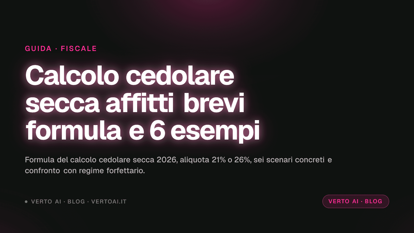 Calcolo cedolare secca affitti brevi 2026 formula e esempi
