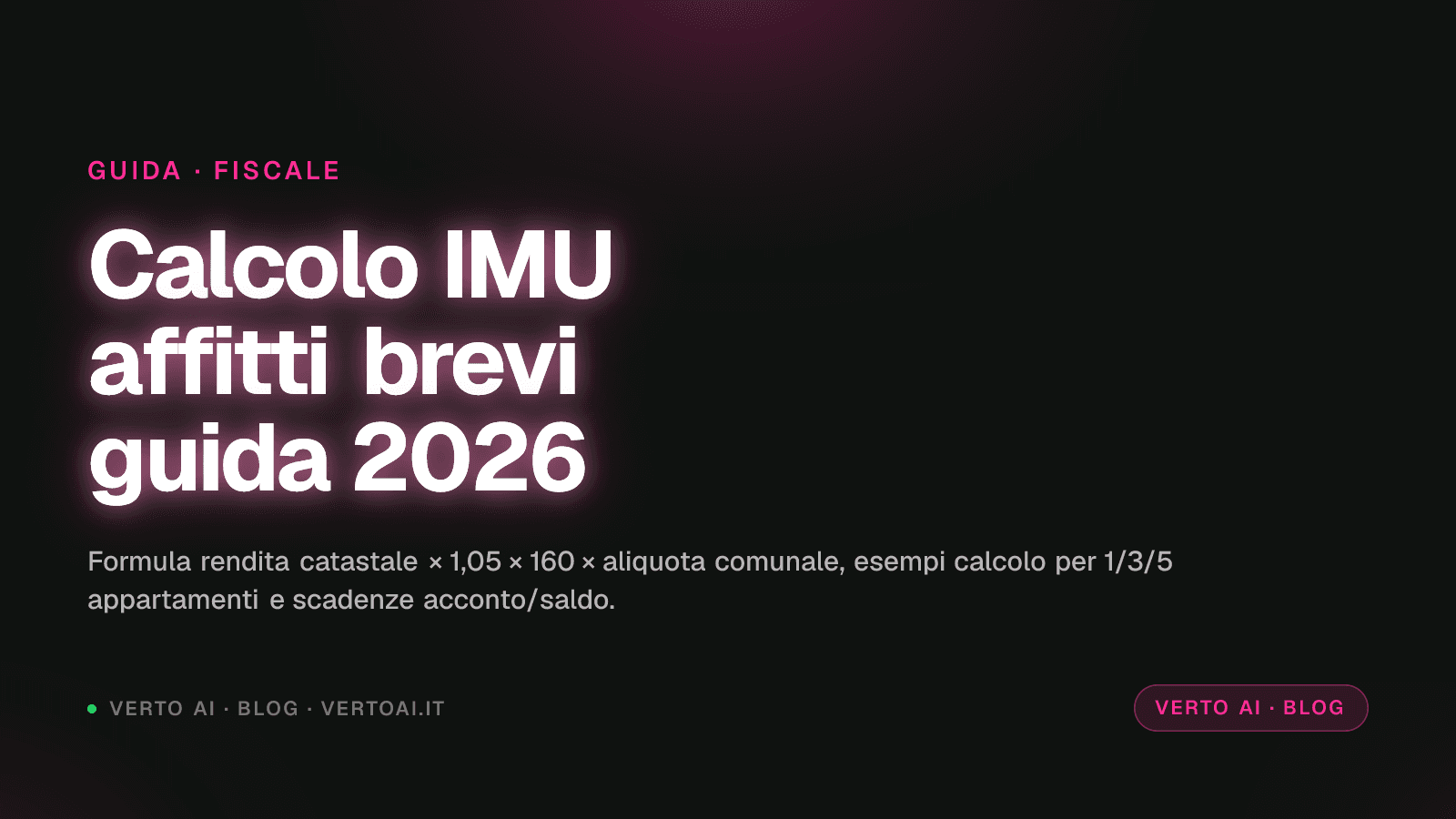 Calcolo IMU casa vacanza affitti brevi 2026 con formula rendita catastale e aliquote