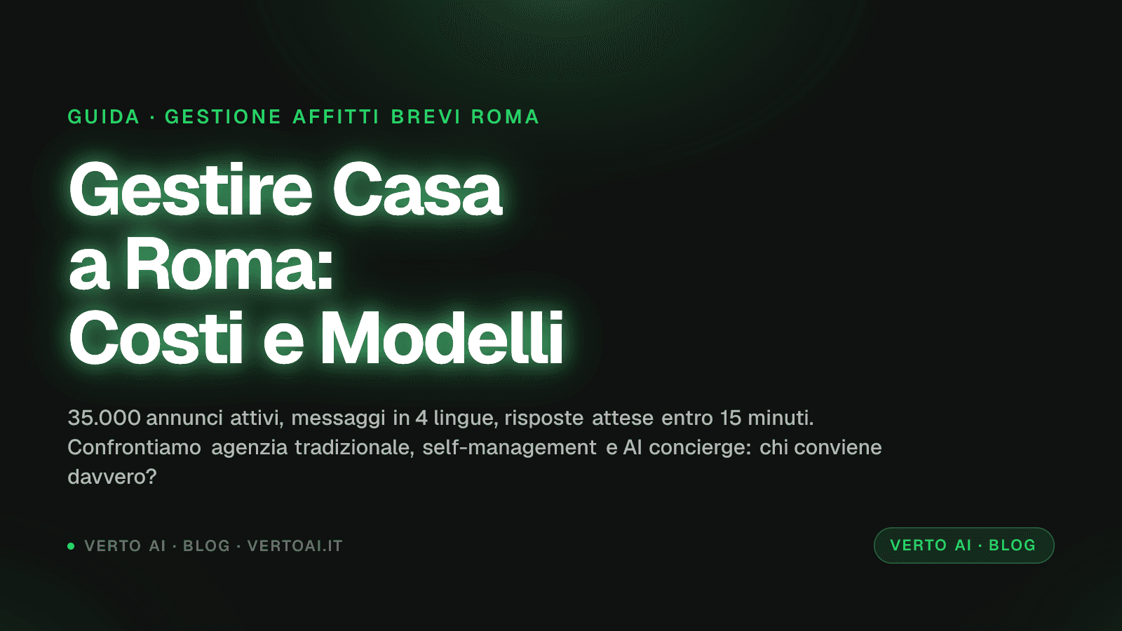 Confronto modelli gestione affitti brevi Roma con costi e ore risparmiate