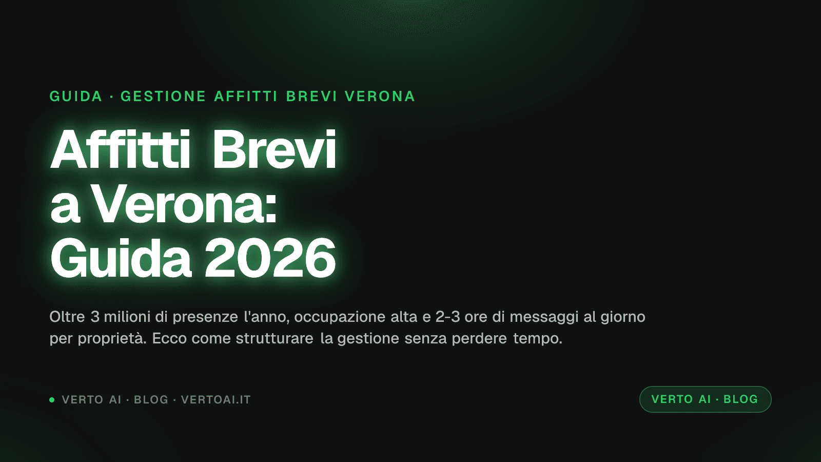 Guida gestione affitti brevi Verona con dati e strumenti AI