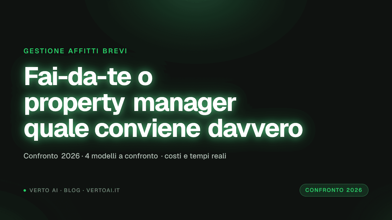 Confronto tra modelli di gestione Airbnb fai-da-te e property manager con calcolatrice e documenti