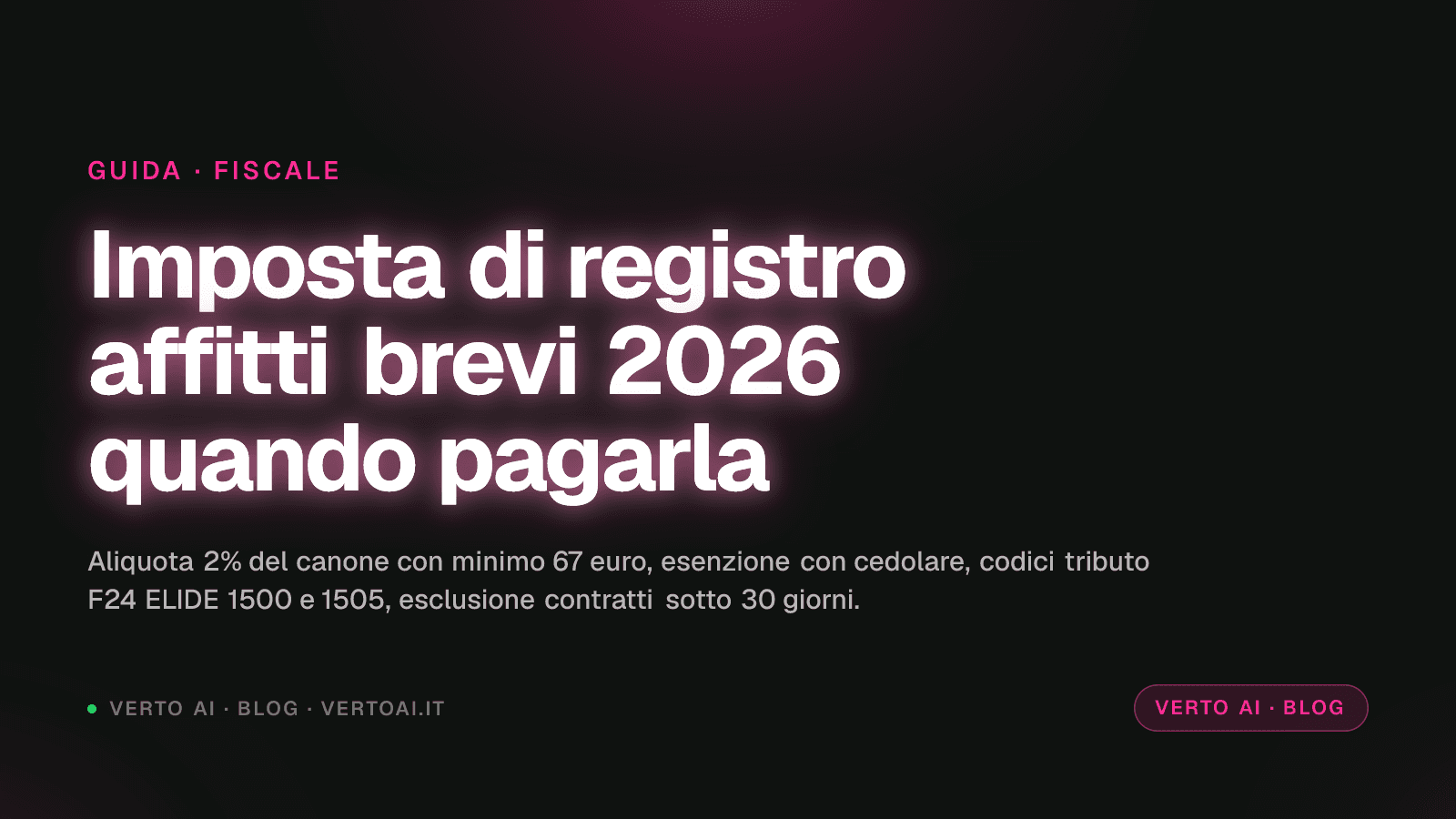 Imposta di registro affitti brevi 2026 calcolo cedolare esenzione