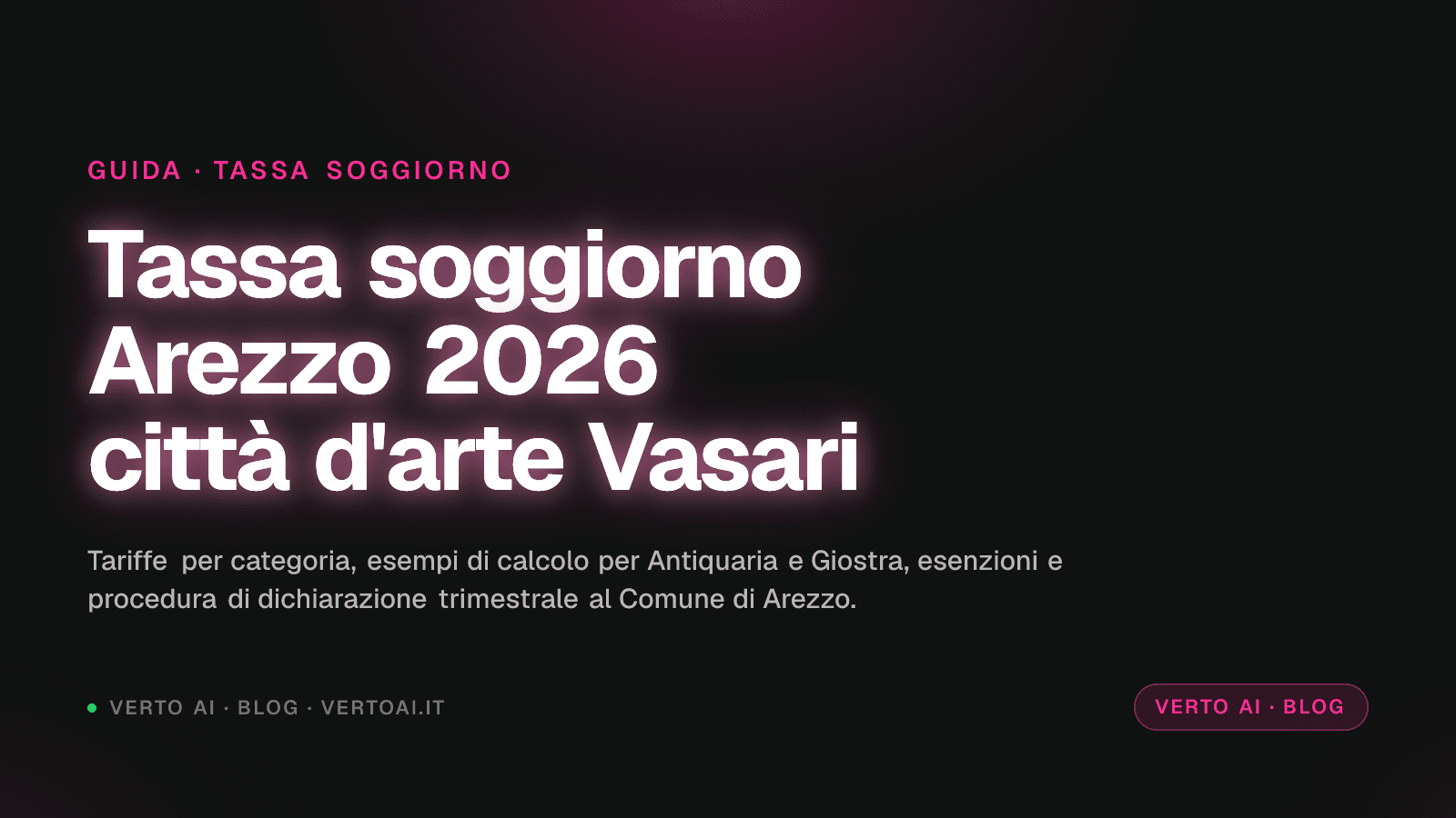 Tassa di soggiorno Arezzo 2026: tariffe, esenzioni e dichiarazione