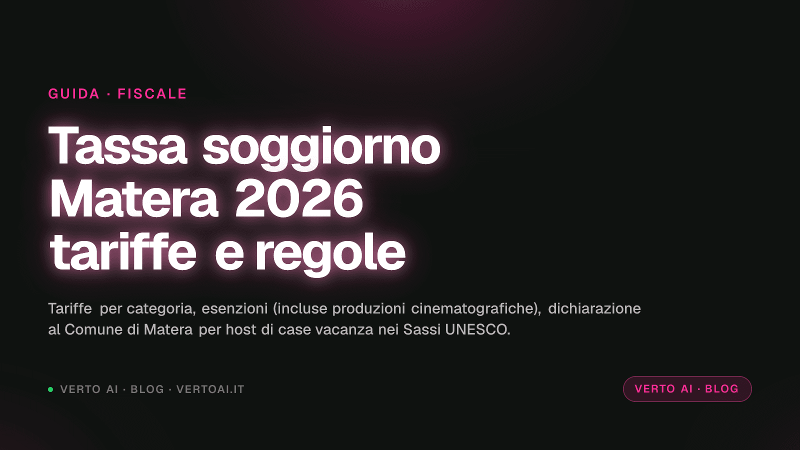 Tassa di soggiorno Matera 2026: tariffe, esenzioni, dichiarazione