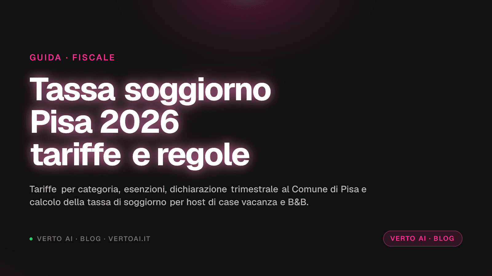Tassa di soggiorno Pisa 2026: tariffe, esenzioni, dichiarazione