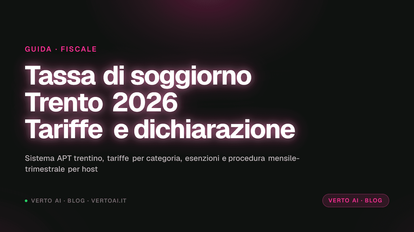 Tassa di soggiorno Trento 2026: tariffe, esenzioni, dichiarazione