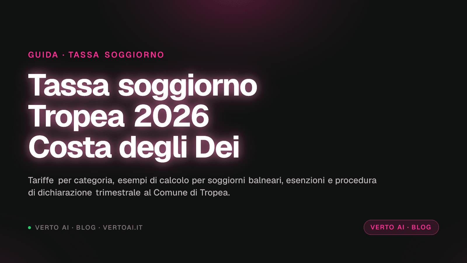Tassa di soggiorno Tropea 2026: tariffe, esenzioni e dichiarazione