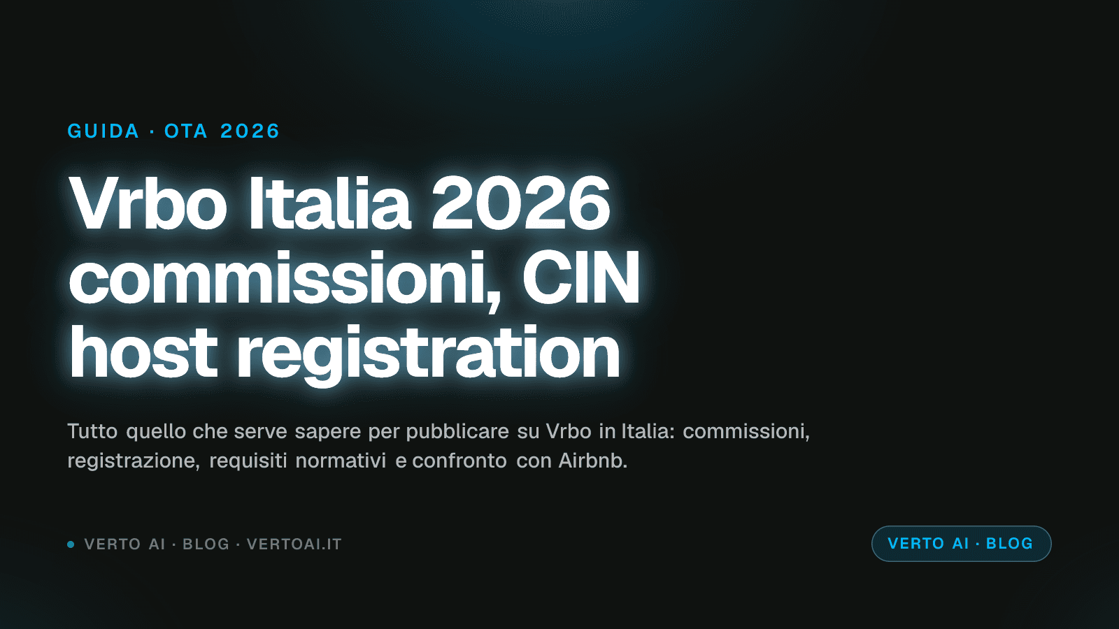 Vrbo Italia 2026 commissioni registrazione host alternative Airbnb