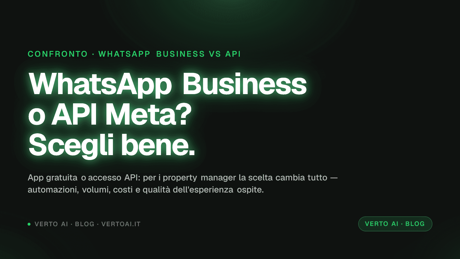 Confronto WhatsApp Business app vs WhatsApp Business API per affitti brevi